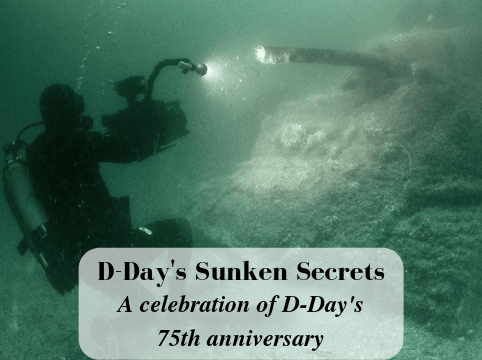 “D-Day’s Sunken Secrets”, by Annabelle Bresnahan