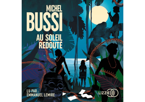 An audiobook in French… “Au Soleil Redouté”, by Michel Bussi