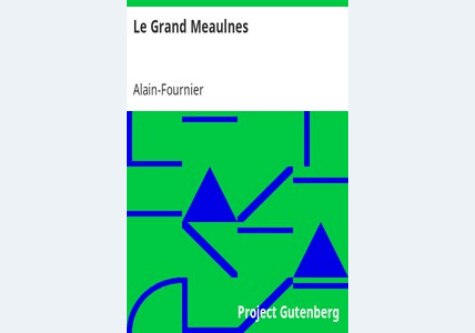 Nos membres recommandent... &quot;Le Grand Meaulnes&quot; by Alain Fournier